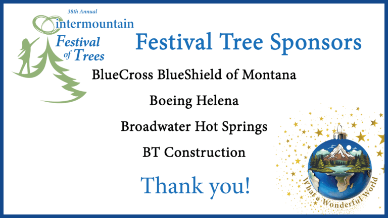 Festival of Trees Sponsor - Festival Tree Sponsors